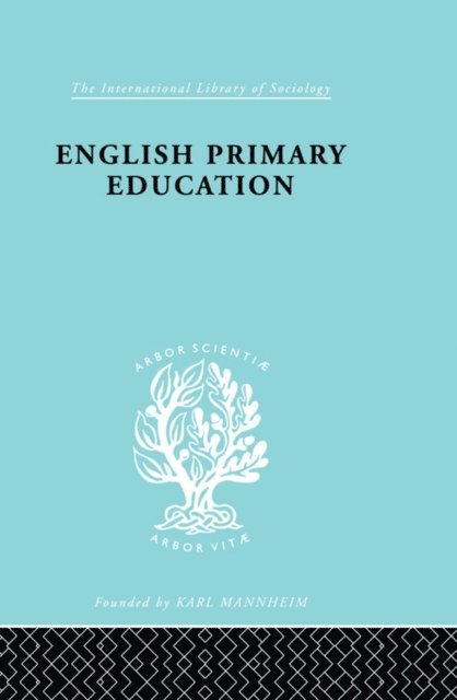 W.A.L. Blyth - English Primary Education, E-bok
