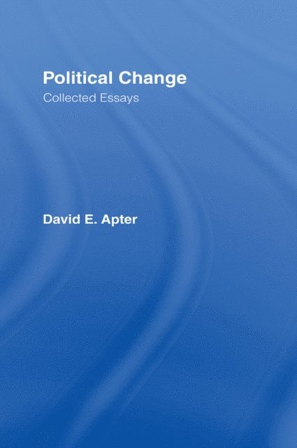 David E. Apter - Political Change, E-bok