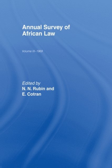 N.N. Rubin, E. Cotran - Annual Survey of African Law Cb, E-bok