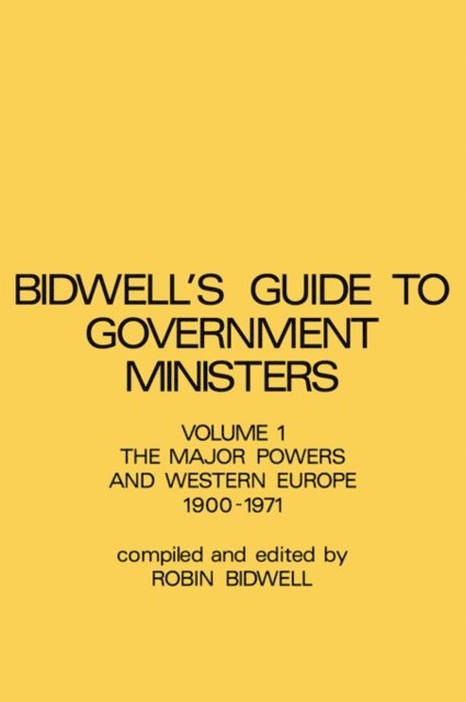 R.L. Bidwell - Guide to Government Ministers, E-bok