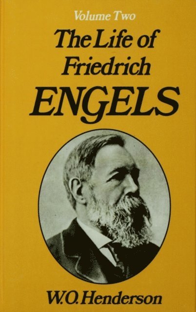 W.O. Henderson - Friedrich Engels, E-bok