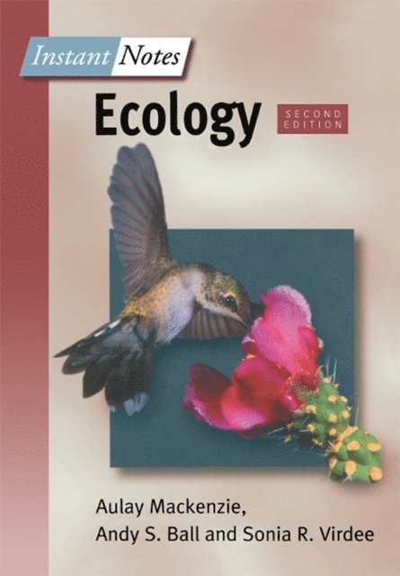 Sonia Virdee, Andy Ball, Aulay MacKenzie - BIOS Instant Notes in Ecology, E-bok