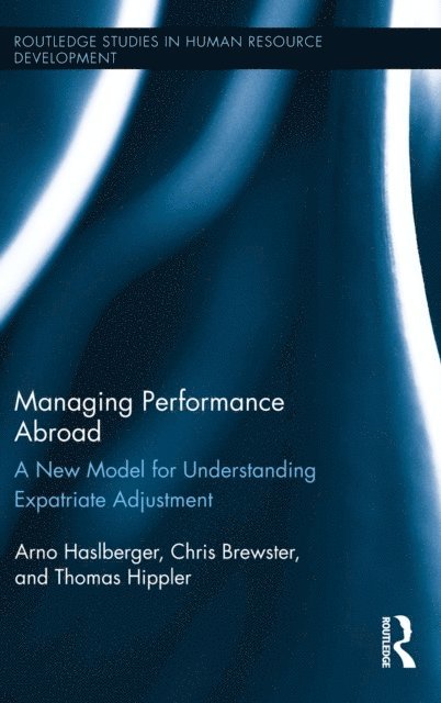 Thomas Hippler, Chris Brewster, Arno Haslberger - Managing Performance Abroad, E-bok