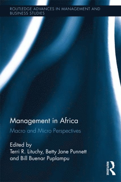 Bill Buenar Puplampu, Betty Jane Punnett, Terri Lituchy - Management in Africa, E-bok
