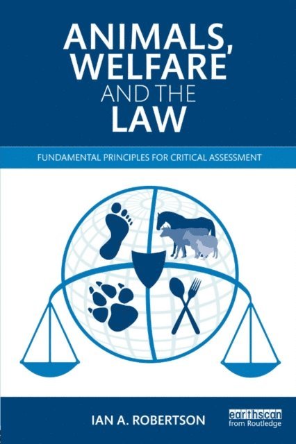 Ian A. Robertson - Animals, Welfare and the Law, E-bok. Tillgänglighet: Lägg i varukorg