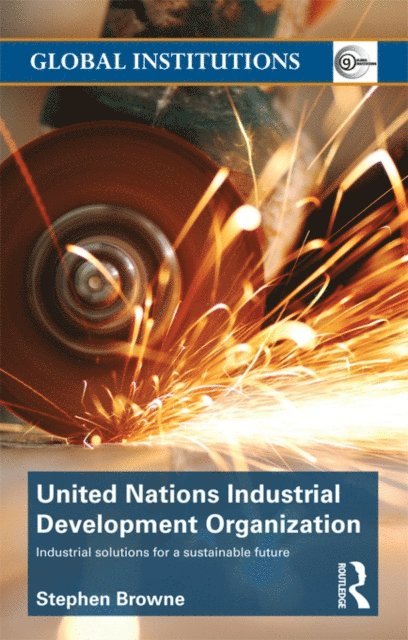 Stephen Browne - United Nations Industrial Development Organization, E-bok