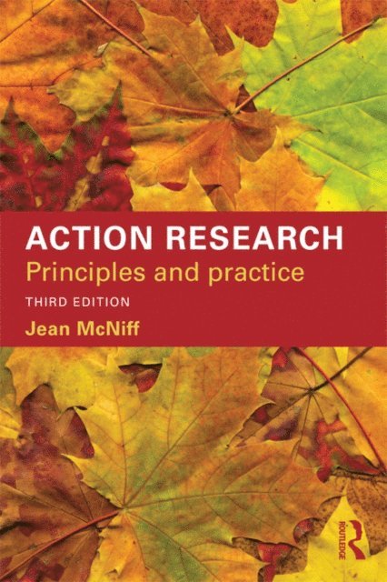 Jean McNiff - Action Research, E-bok