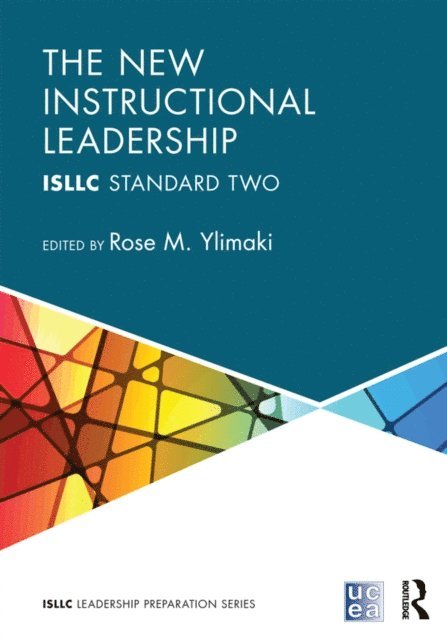 Rose Ylimaki - New Instructional Leadership, E-bok
