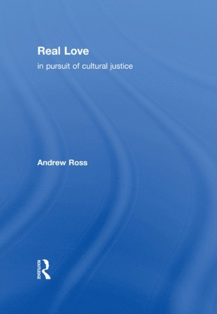 Andrew Ross - Real Love, E-bok