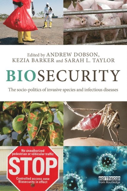 Sarah L. Taylor, Kezia Barker, Andrew Dobson - Biosecurity, E-bok