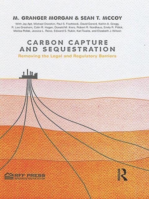 Sean T. McCoy, M. Granger Morgan - Carbon Capture and Sequestration, E-bok