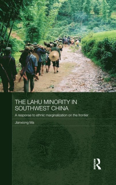 Jianxiong Ma - Lahu Minority in Southwest China, E-bok