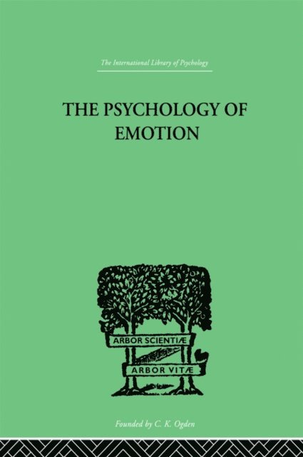John T MacCurdy - Psychology of Emotion, E-bok
