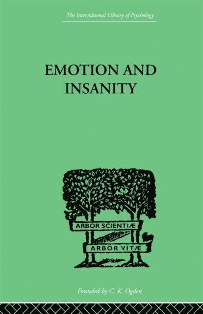 S Thalbitzer - Emotion and Insanity, E-bok