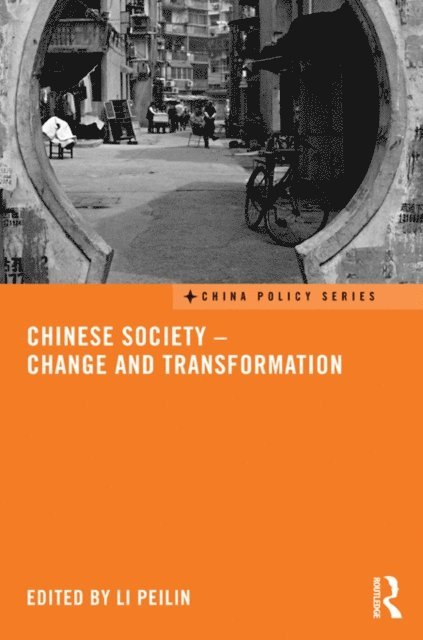 Li Peilin - Chinese Society - Change and Transformation, E-bok