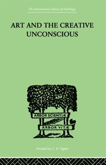 Erich Neumann - Art And The Creative Unconscious, E-bok