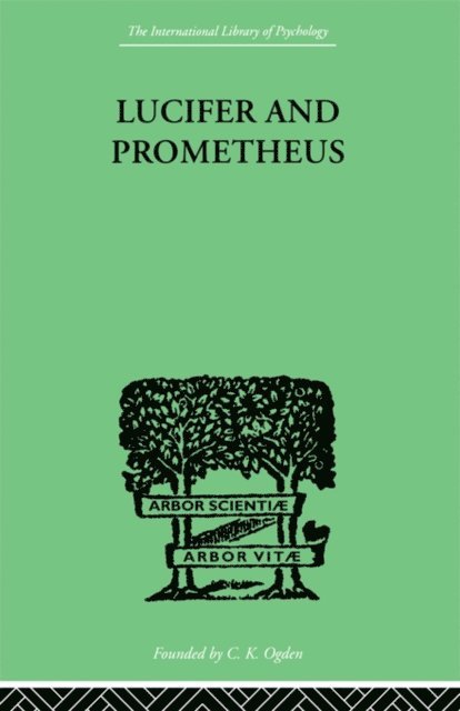 R J Z WERBLOWSKY - Lucifer and Prometheus, E-bok