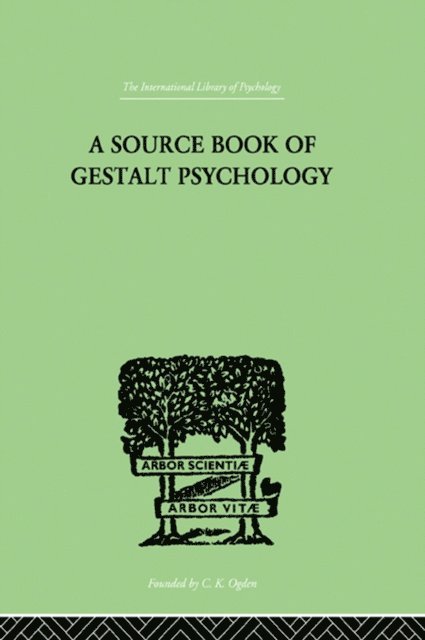 Willis D Ellis - Source Book Of Gestalt Psychology, E-bok