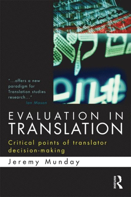 Jeremy Munday - Evaluation in Translation, E-bok