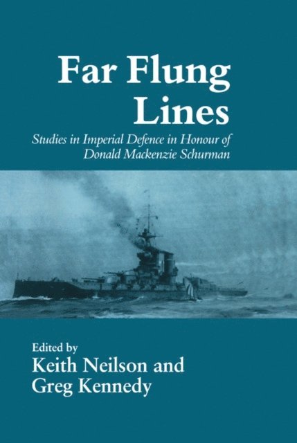 Keith Neilson, Greg Kennedy - Far-flung Lines, E-bok