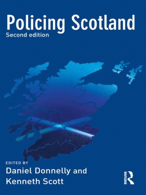 Kenneth Scott, Daniel Donnelly - Policing Scotland, E-bok. Tillgänglighet: Lägg i varukorg