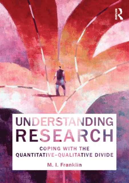 M.I. Franklin - Understanding Research, E-bok