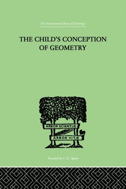 Jean & Inhelder Piaget - Child's Conception Of Geometry, E-bok. Tillgänglighet: Lägg i varukorg