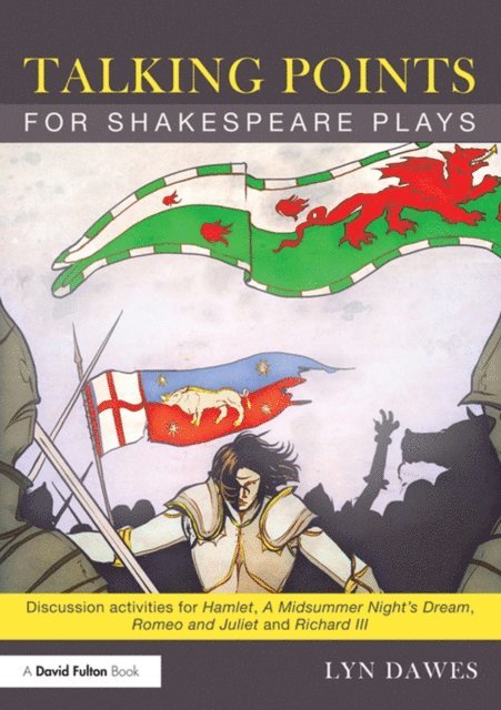 Lyn Dawes - Talking Points for Shakespeare Plays, E-bok