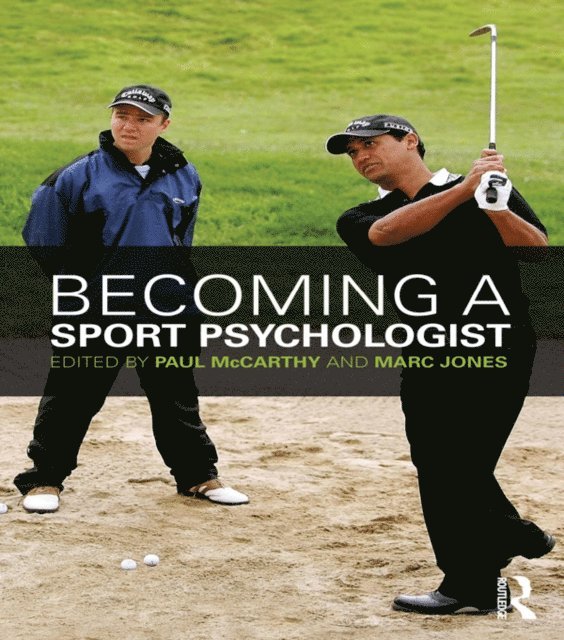 Marc Jones, Paul McCarthy - Becoming a Sport Psychologist, E-bok
