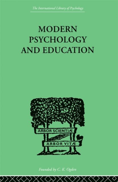 Mary & Oakden Sturt - Modern Psychology And Education, E-bok