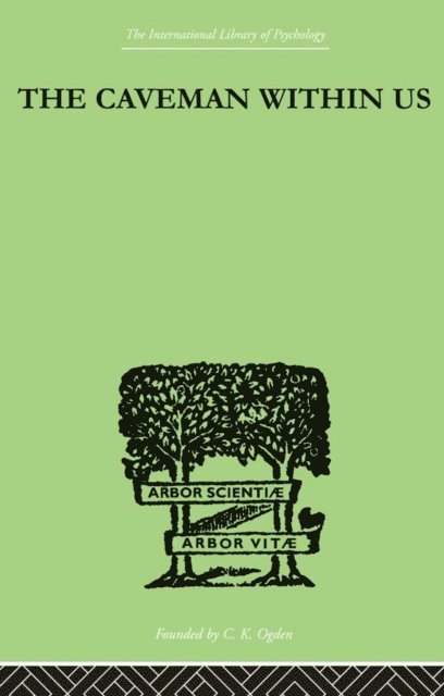William J Fielding - Caveman Within Us, E-bok