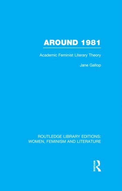 Jane Gallop - Around 1981, E-bok