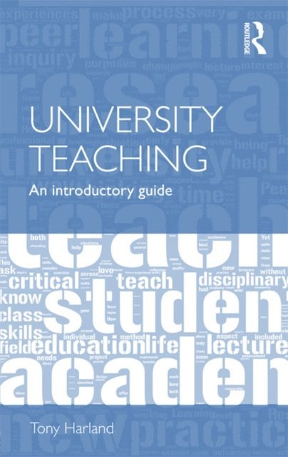 Tony Harland - University Teaching, E-bok