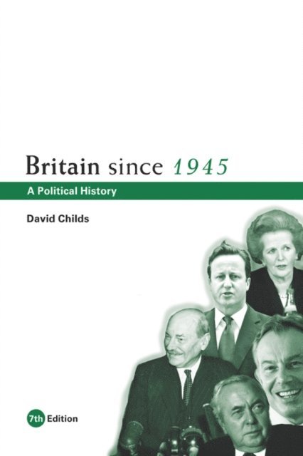 David Childs - Britain since 1945, E-bok