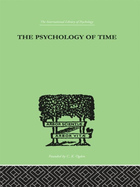 Mary Sturt - Psychology of Time, E-bok