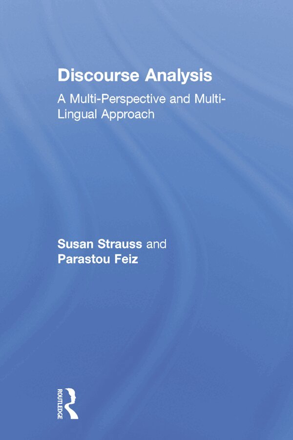 Susan Strauss, Parastou Feiz - Discourse Analysis, E-bok
