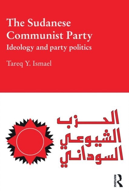 Tareq Ismael - Sudanese Communist Party, E-bok