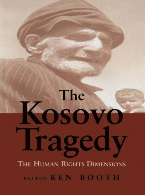Ken Booth - Kosovo Tragedy, E-bok