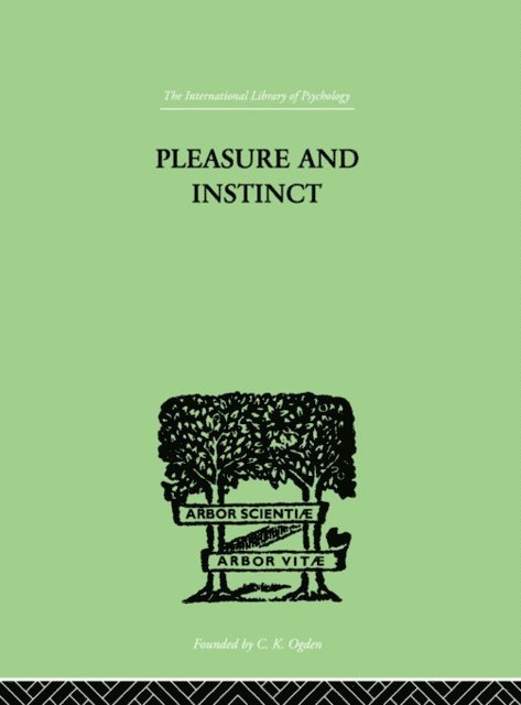 A H Burlton Allen - Pleasure And Instinct, E-bok