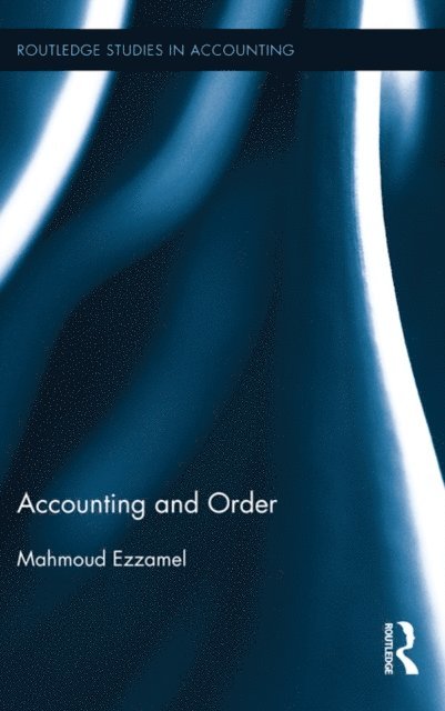 Mahmoud Ezzamel - Accounting and Order, E-bok
