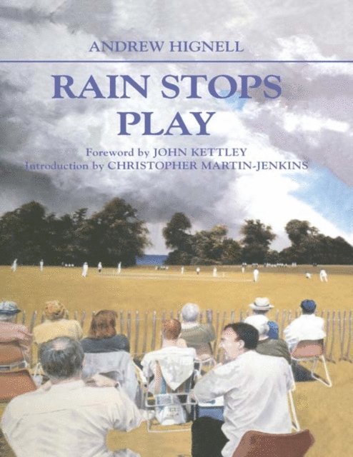 Andrew Hignell - Rain Stops Play, E-bok