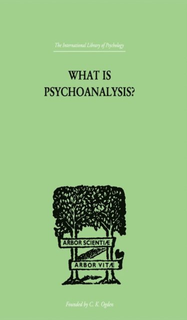 Isador H Coriat - What Is Psychoanalysis?, E-bok. Tillgänglighet: Lägg i varukorg