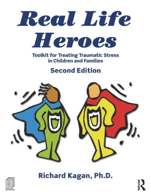 Richard Kagan - Real Life Heroes, E-bok