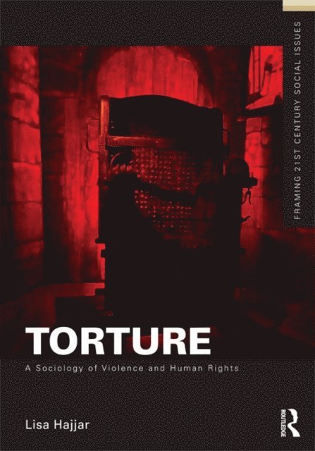Lisa Hajjar - Torture, E-bok