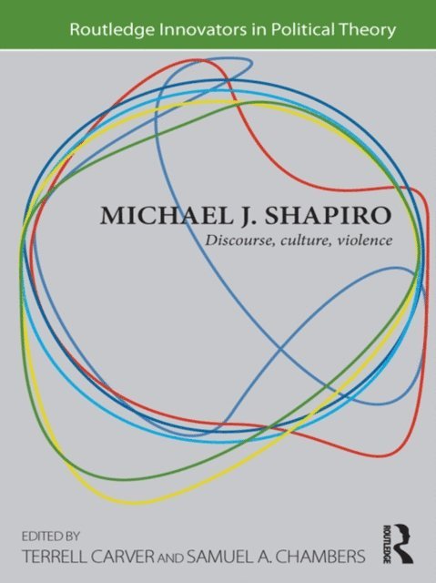 Samuel Chambers, Terrell Carver - Michael J. Shapiro, E-bok