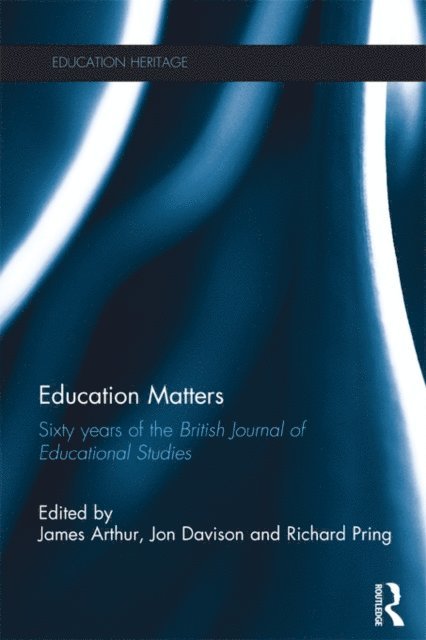 Richard Pring, Jon Davison, James Arthur - Education Matters, E-bok