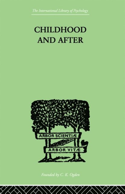 Susan Isaacs - Childhood and After, E-bok