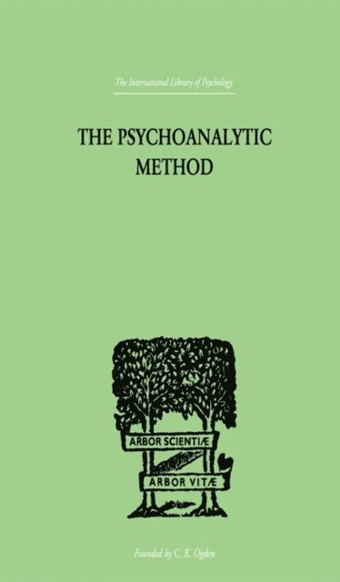 Oskar Pfister - Psychoanalytic Method, E-bok
