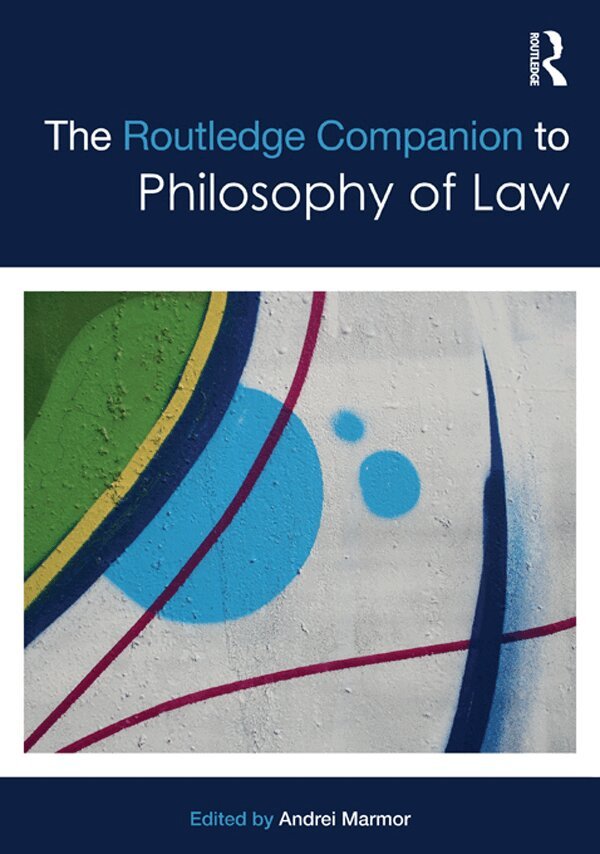 Andrei Marmor - Routledge Companion to Philosophy of Law, E-bok