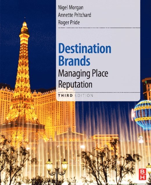 Roger Pride, Annette Pritchard, Nigel Morgan - Destination Brands, E-bok